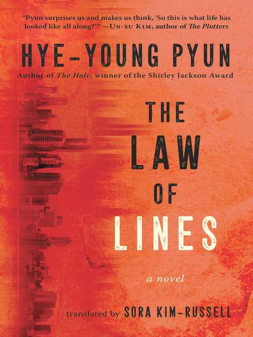 Title details for The Law of Lines: a Novel by Hye-young Pyun - Wait list